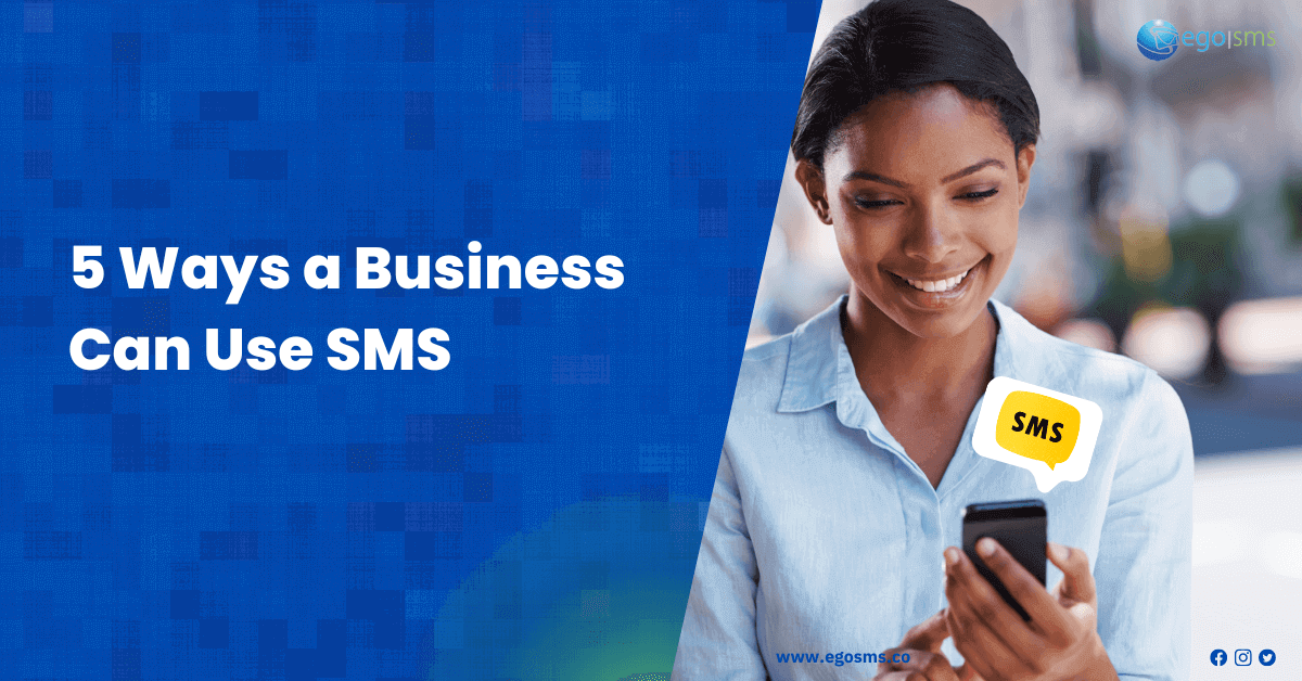 5 ways businesses use SMS