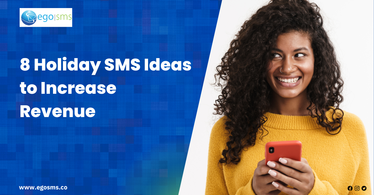8 Holiday SMS Ideas to Increase Revenue