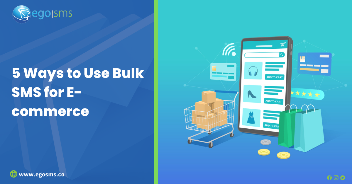 5 Ways to Use Bulk SMS for E-commerce