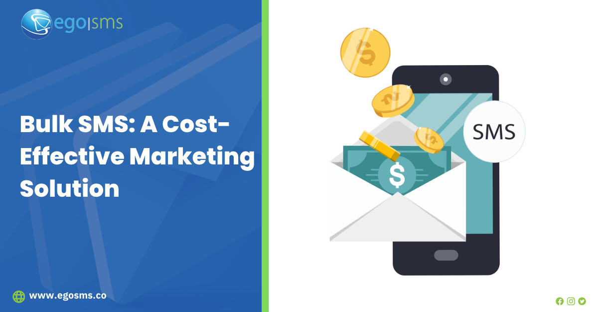 Bulk SMS: A Cost-Effective Marketing Solution
