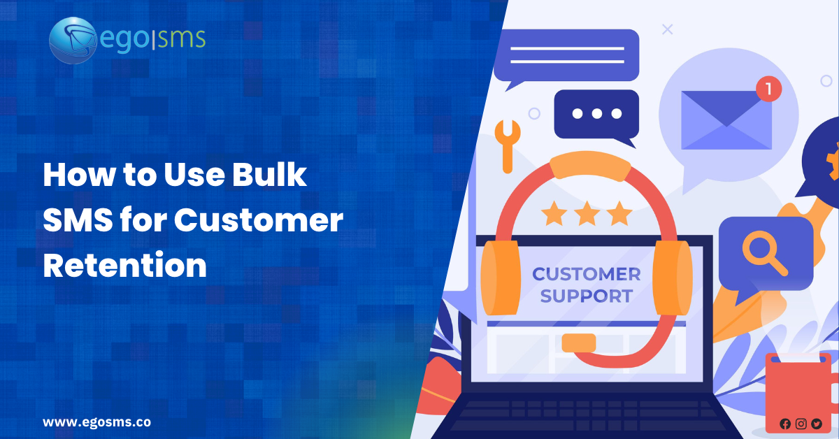 How to Use Bulk SMS for Customer Retention