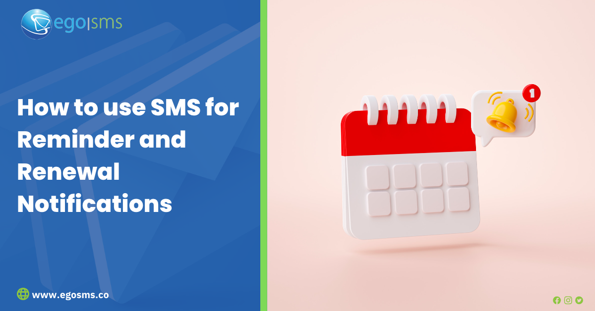 How to use SMS for reminder and renewal notifications
