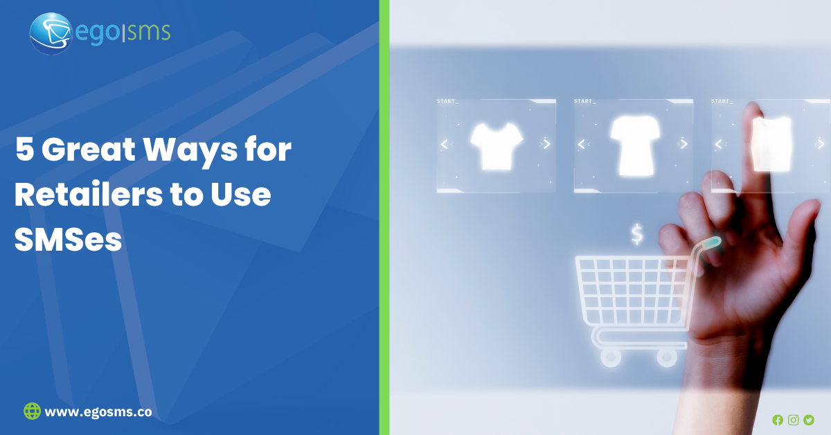 5 Great Ways for Retailers to use SMSes