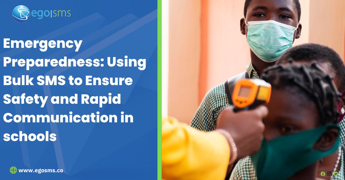 Emergency Preparedness: Using Bulk SMS to Ensure Safety and Rapid Communication in schools