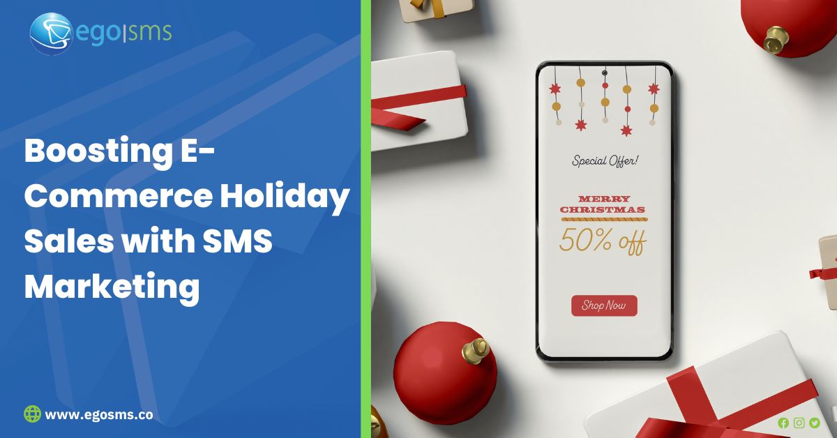 Boosting E-commerce Holiday Sales with SMS Marketing