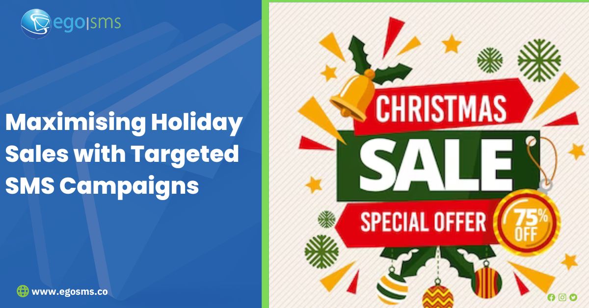 Maximising Holiday Sales with Targeted SMS Campaigns